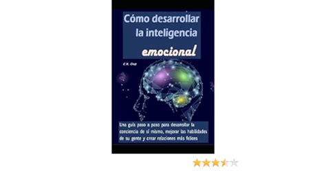 Resumen Del Libro Guía Completa De Inteligencia Emocional Descubre