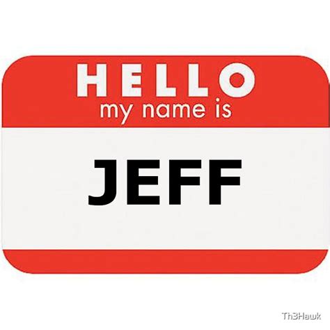 My Name Is Jeff Acrylic Blocks Redbubble