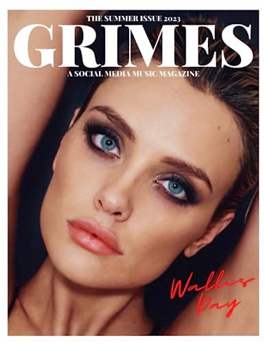 Grimes Magazine Summer Issue 2023 Featuring On The Front Cover