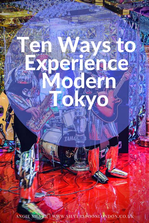 Top 10 Ways To Experience Modern Tokyo Tokyo Travel Guide Tokyo Japan Travel Japan Travel