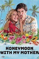 How to watch and stream Honeymoon With My Mother - 2022 on Roku