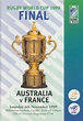AUSTRALIA V FRANCE 1999 (WORLD CUP FINAL) RUGBY PROGRAMME - Rugby World ...