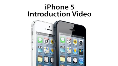 New Apple Iphone 5 Introduction Video Youtube