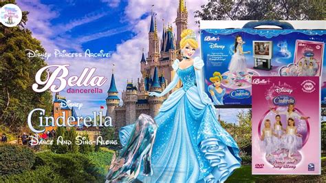 Disney Princess Archive Bella Dancerella Disney Cinderella Dance And Sing Along Youtube