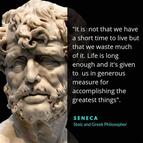 A Quote From The Book The Shortness Of Life By Seneca