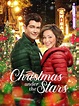 Christmas Under the Stars (2019) - Rotten Tomatoes