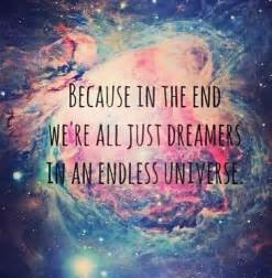 Dreamers Universe Quote Quotes