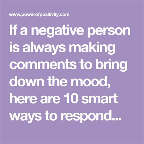 10 Smart Ways To Respond To A Negative Person Negative Person