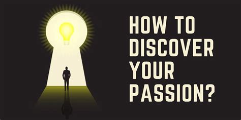 Discovering Your Passion Unleashing Your Inner Potential