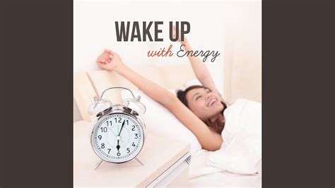 Music To Wake Up With Energy YouTube