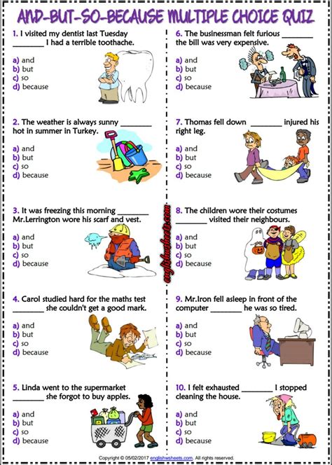 Maybe you would like to learn more about one of these? And But So Because ESL Printable Multiple Choice Quiz ...