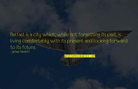 Belfast Quotes: top 26 famous quotes about Belfast