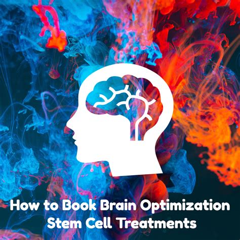 How To Book For Brain Optimization Stem Cell Treatment Dreambody Clinic