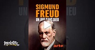 Sigmund Freud, un juif sans Dieu en streaming gratuit