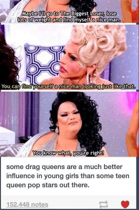 Drag Queen Quotes Funny Shortquotescc