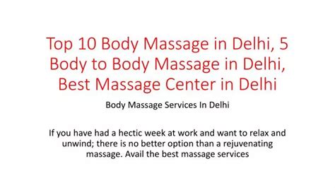 Ppt Top 10 Body Massage In Delhi 5 Body To Body Massage In Delhi