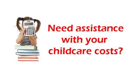 Do You Need Assistance With Your Childcare Costs Childcarefinderie