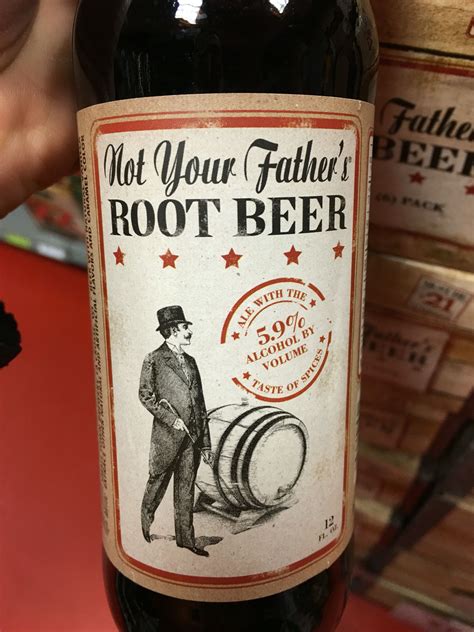 Not Your Father S Root Beer New Label Labels For Your Ideas