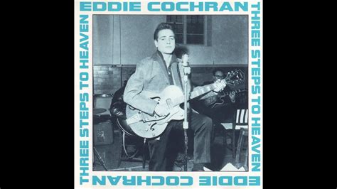 three steps to heaven eddie cochran youtube