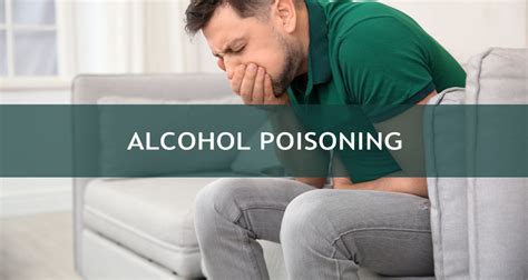 Alcohol Poisoning What Are The Symptoms Of Alcohol Intoxication
