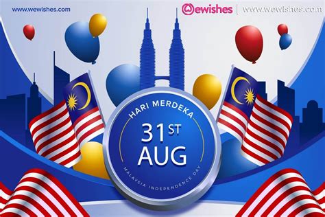 Besides, first day of may 2021 is observed as labour day, and the malaysian king's birthday will be observed on the first saturday of june 2021. Happy Malaysia National Day 2020: Wishes, Message, Poster ...