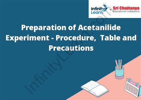 Preparation Of Acetanilide Experiment Procedure Table And