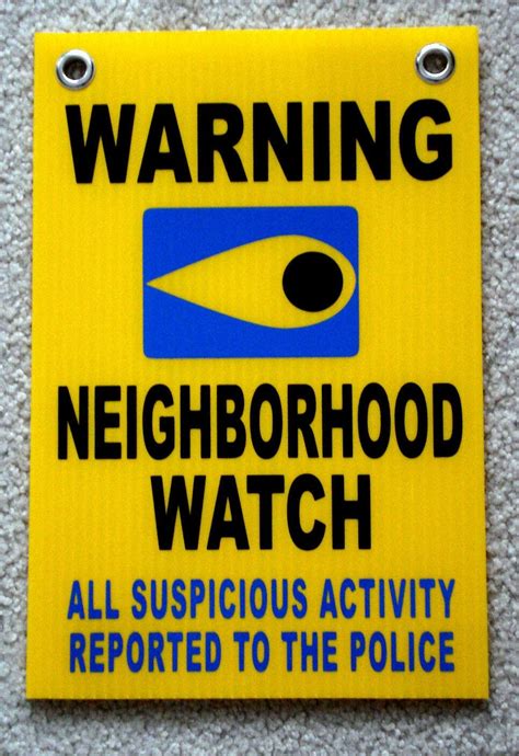 Warning Neighborhood Watch Sign Call Police Wgrommets