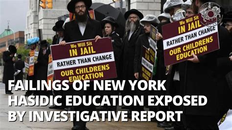 Failings Of New York Hasidic Education Exposed By Investigative Report
