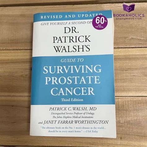 Dr Patrick Walshs Guide To Surviving Prostate Cancer Bookaholics