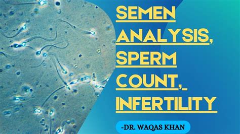 Semen Analysis Sperm Count Male Infertility Short Exercise Mbbs