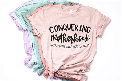 Mothers Day Shirt Conquering Motherhood Tshirt Custom Mom Etsy