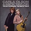 Carla Olson, Mick Taylor - Too Hot For Snakes/Ring Of Truth - Amoeba Music