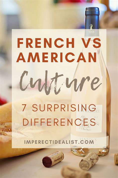French Vs American Culture 7 Surprising Differences Imperfect Idealist