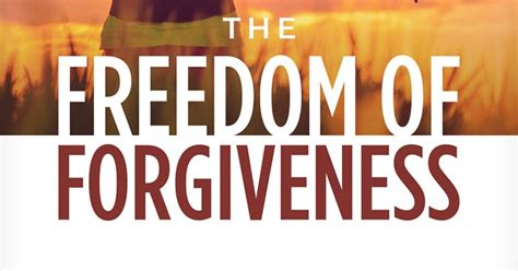 Freedom Of Forgiveness Booklet Love Worth Finding Ministries