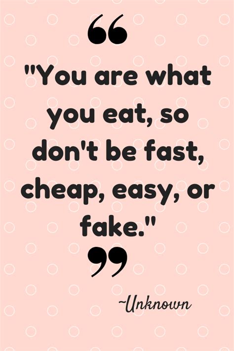 34 Best Healthy Eating Quotes For You And Your Kids Healthy Quotes