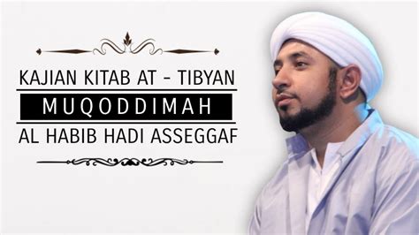 Muqoddimah Part 1 Kitab At Tibyan 30 Mei 2020 YouTube