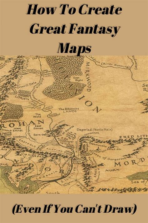 How To Create Great Fantasy Maps Even If You Cant Draw Fantasy Map