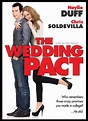 The Wedding Pact (2014) Poster #1 - Trailer Addict
