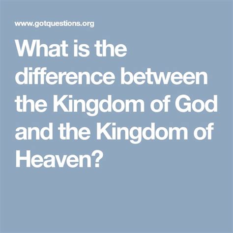 What Is The Difference Between The Kingdom Of God And The Kingdom Of