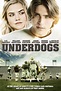 Underdogs (2013) | FilmFed