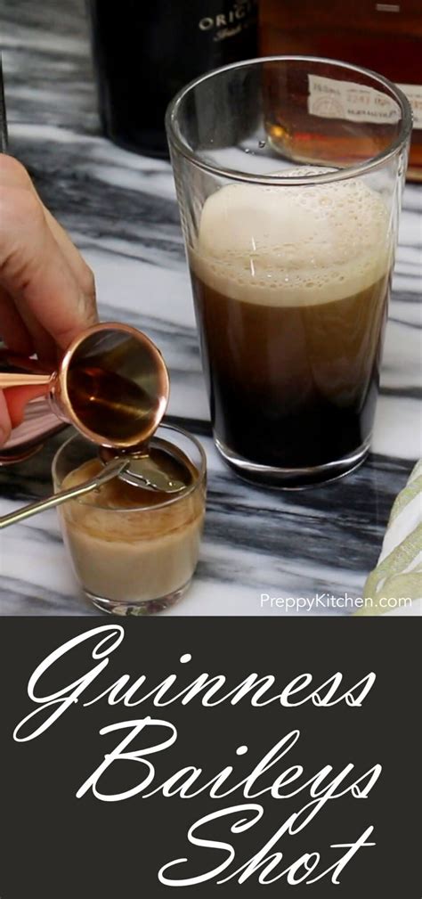 Guinness Baileys Shot Via Preppykitchen Baileys Shot Recipes Best