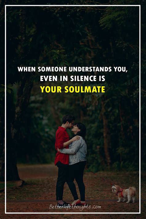 Best Emotional Soulmate Quotes That Reflect The Perfect Match Soulmate Quotes Forever Love