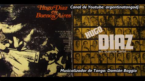 Hugo Diaz Grandes Xitos Vol Youtube