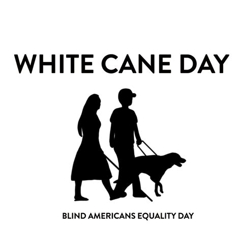 The National Federation Of The Blind Celebrates White Cane Awareness