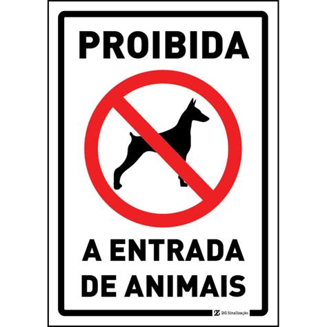 é Proibida A Entrada De Animais