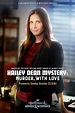 "Hailey Dean Mystery" Hailey Dean Mystery: Murder, with Love (TV ...