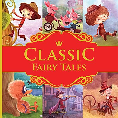 Classic Fairy Tales Ten Traditional Fairy Tales For Children