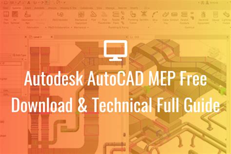 Autodesk Autocad Mep Free Download And Technical Full Guide Pc Information