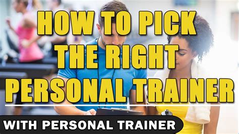 How To Pick The Right Personal Trainer For You With Personal Trainer Youtube