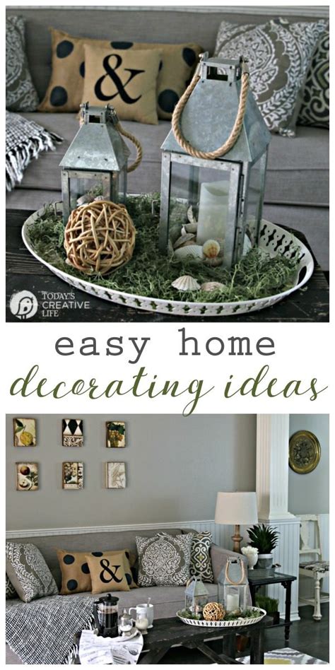 Easy Home Decorating Ideas Todays Creative Life